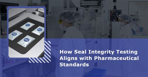 seal integrity testing|sealing problems in packaging.